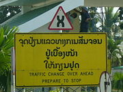 The Change of traffic directions at the Laos&ndash;Thai border takes place on Lao territory just off the Thai&ndash;Lao Friendship Bridge.