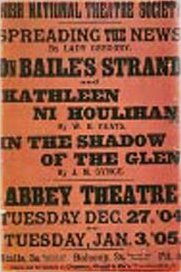 A poster for the opening run at the Abbey Theatre from December 27, 1904 to January 3, 1905.