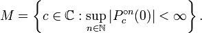 M = \left\{c\in \mathbb C : \sup_{n\in \mathbb N}|P_c^{\circ n}(0)| < \infin\right\}.