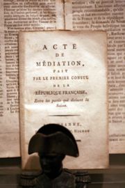 The Act of Mediation was Napoleon's attempt at a compromise between the Ancien Régime and a Republic.